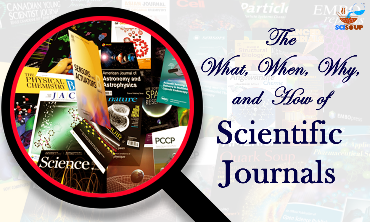 The What, When, Why, And How Of Scientific Journals