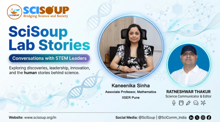 SciSoup Lab Stories: A Conversation with Prof. Kaneenika Sinha